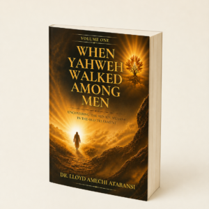 WHEN YAHWEH WALKED AMONG MEN
