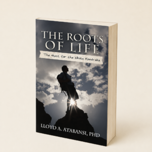 The Roots of Life: The Hunt for the White Mandrake